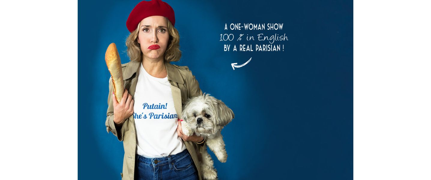 Oh My God She's Parisian - Theatre in Paris