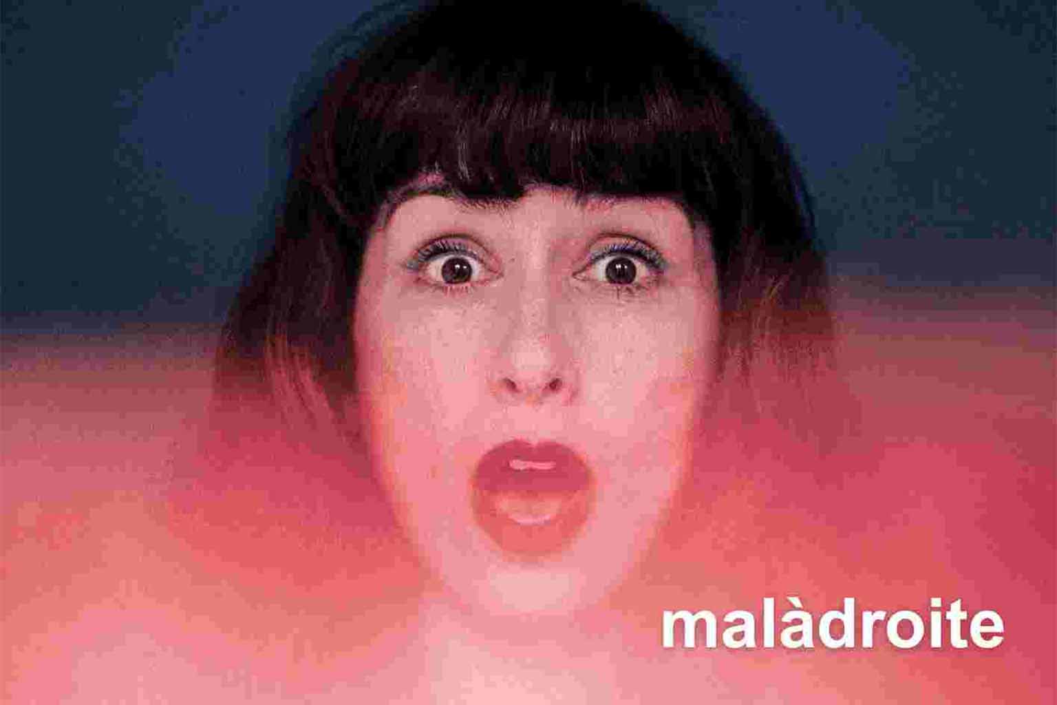 Adele Barbers dans « Malàdroite » - La Nouvelle Seine - Theatre in Paris - Billets