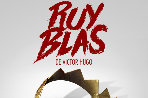 Ruy Blas by Victor Hugo